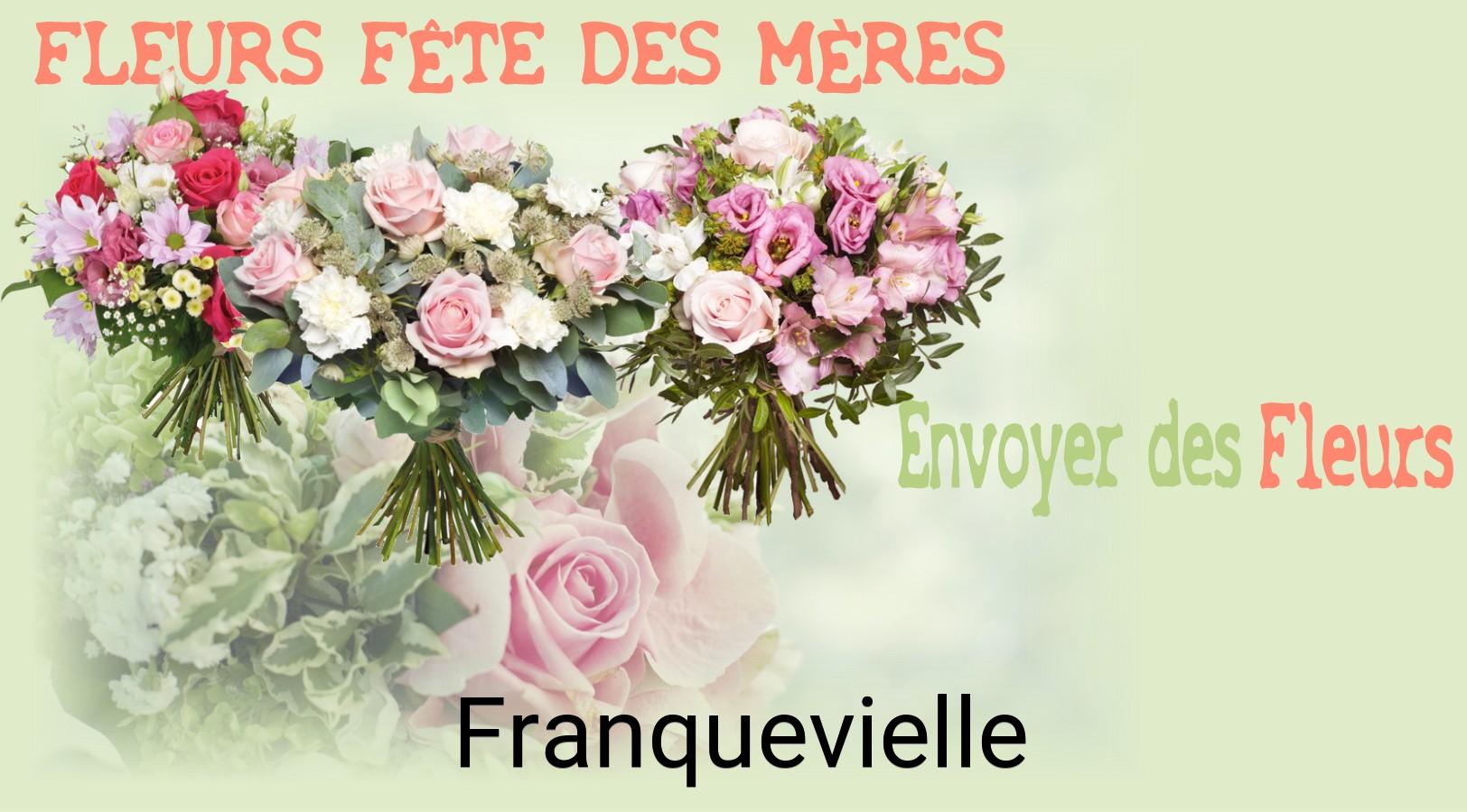 Bouquet de Fête des Mères livré à Franquevielle